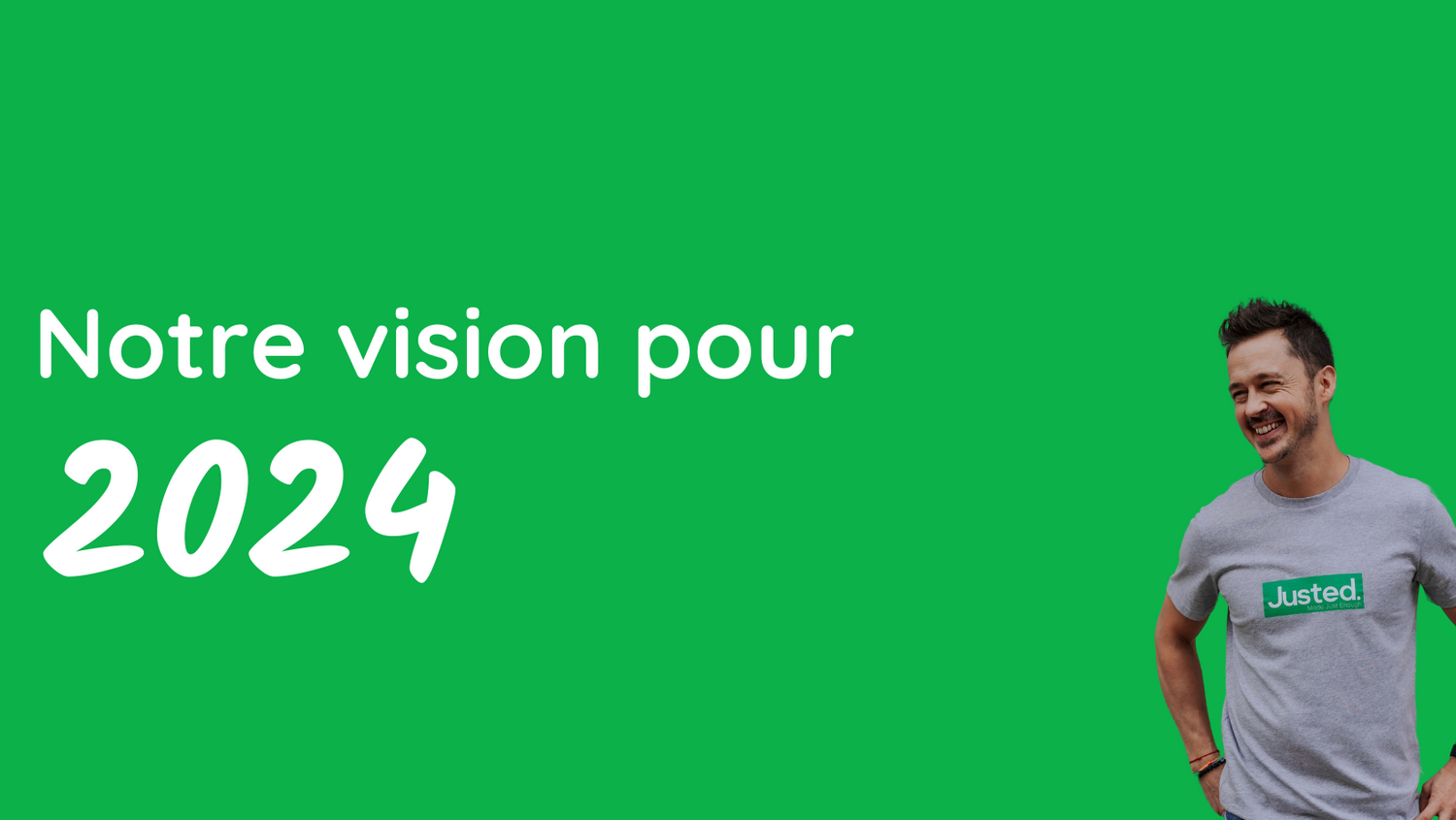 Notre vision pour 2024